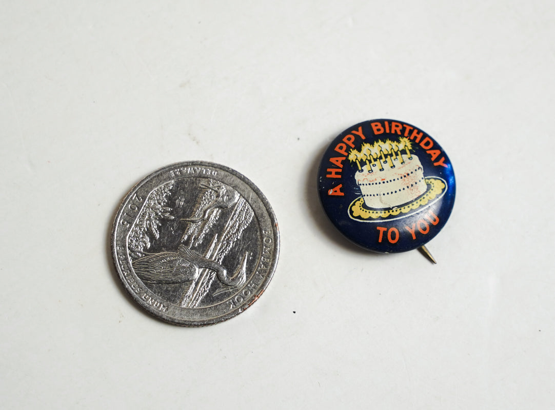 Vintage Happy Birthday Tin Lithograph Button Pin Wm.H. Dietz Chicago .75in