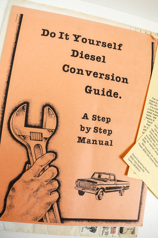 Do It Yourself Diesel Conversion Guide Step by Step Manual
