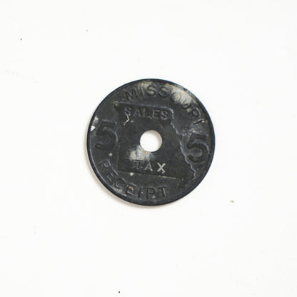 Vintage Missouri USA 5 Sales Tax Receipt Token 22.6mm 2.5g Zinc with Hole
