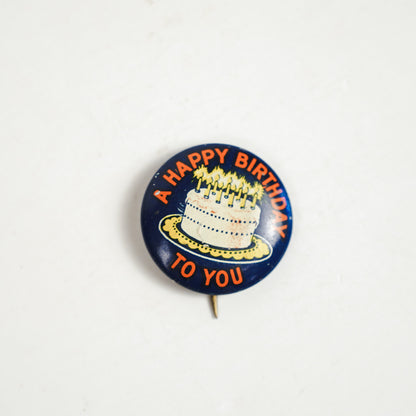 Vintage Happy Birthday Tin Lithograph Button Pin Wm.H. Dietz Chicago .75in