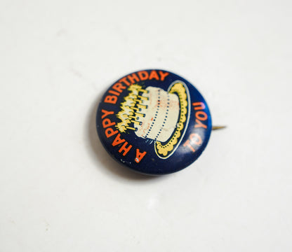 Vintage Happy Birthday Tin Lithograph Button Pin Wm.H. Dietz Chicago .75in