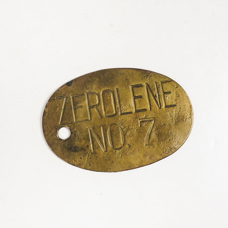 Zerolene Motor Oil No 7 Brass Fuel Pump Tag Sign Oval Tag