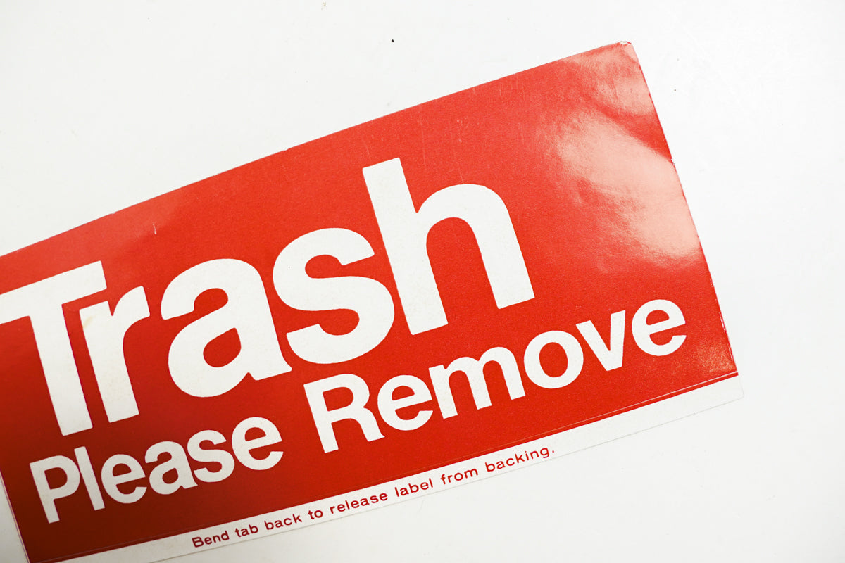 Trash, Please Remove Bumper Sticker