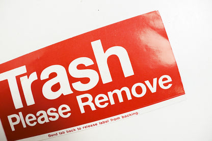 Trash, Please Remove Bumper Sticker